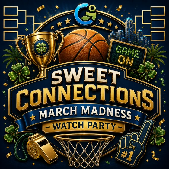 Sweet Connections: March Madness Watch Party